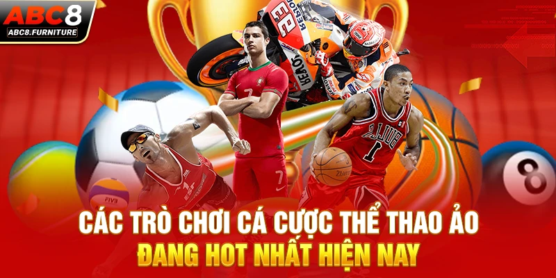 Các trò chơi cá cược thể thao ảo đang hot nhất hiện nay