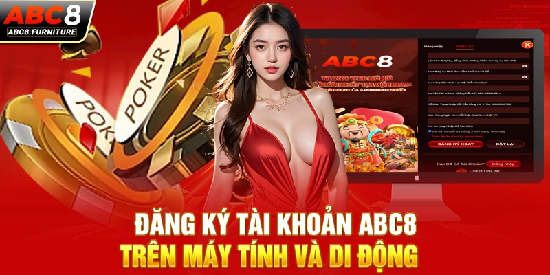 Đăng ký tài khoản ABC8 trên máy tính và di động