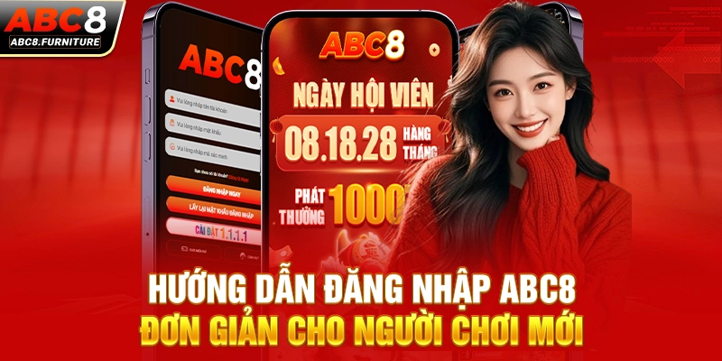 Hướng Dẫn Đăng Nhập ABC8 Đơn Giản Cho Người Chơi Mới