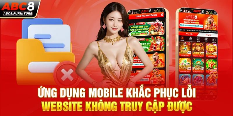 Ứng dụng mobile khắc phục lỗi website không truy cập được 